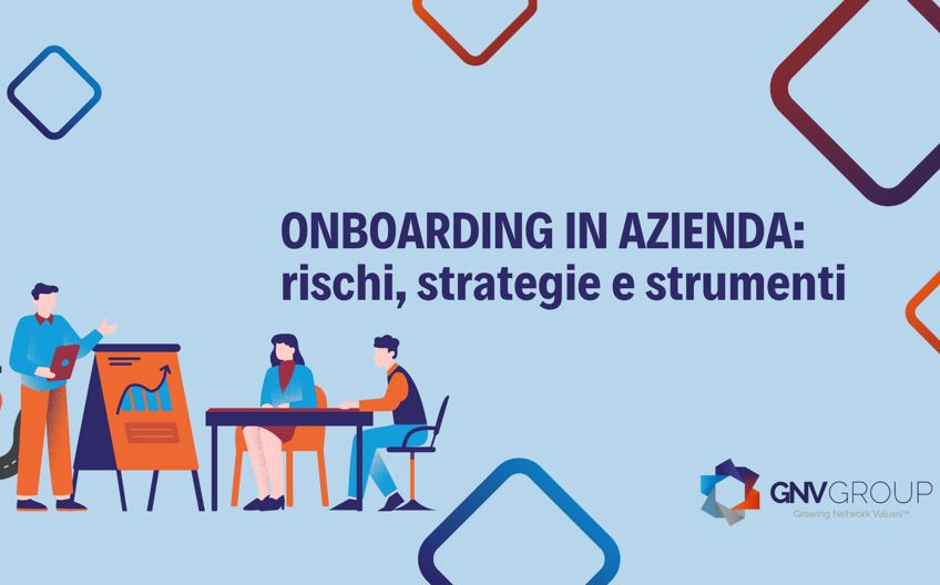 Onboarding In Azienda Rischi, Strategie E Strumenti